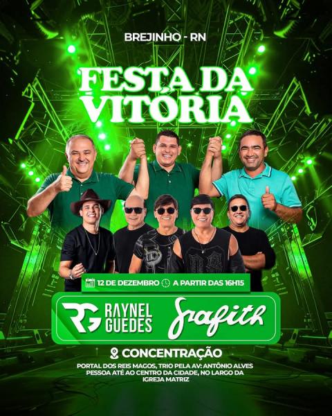 Raynel Guedes e Grafith - Festa da Vitória