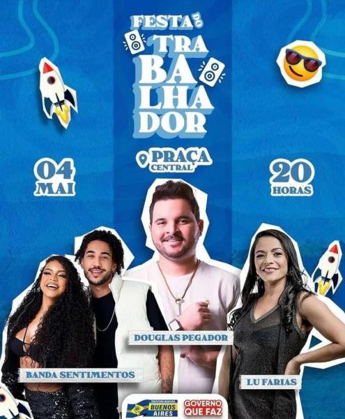 Douglas Pegador, Banda Sentimentos e Lu Farias - Festa do Trabalhador