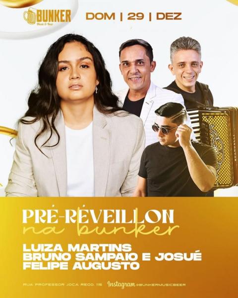 Luiza Martins, Bruno Sampaio & Josué e Felipe Augusto - Pré Réveillon na Bunker