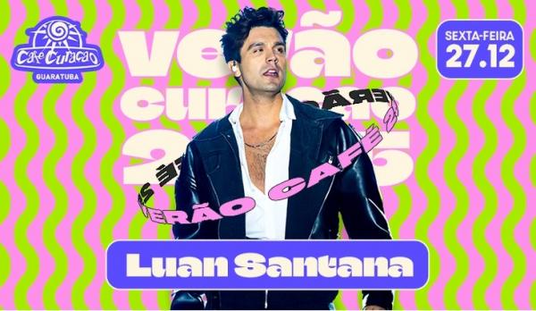 Luan Santanta - Verão Café 25