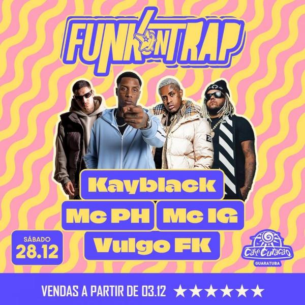 Kayblack, Mc PH, Mc IG e Vulgo FK - Funk on Trap