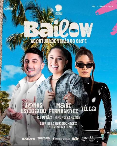 Mari Fernandez, Jonas Esticado, Tília, Dj Pitão e Grupo Sakode - Bailow