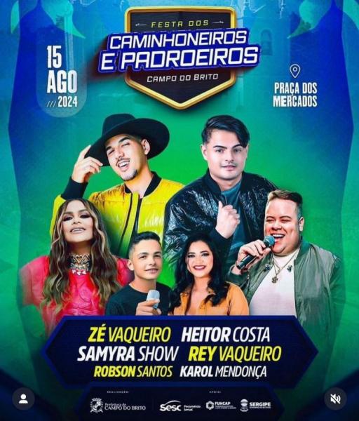 Zé Vaqueiro, Heitor Costa, Samyra Show, Rey Vaqueiro, Robson Santos e Karol Mendonça - festa dos Caminhoneiros & Padroeiros