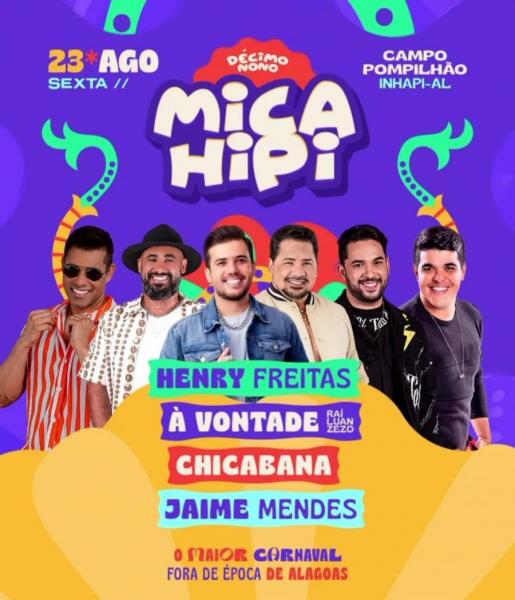 Henry Freitas, À Vontade (Raí, Luan e Zezo), Chibana e Jaime Mendes - 19º Micahipe 2024