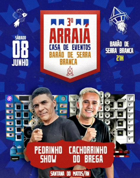 Pedrinho Show e Cachorrinho do Brega - 3º Arraiá da Casa de Eventos Barão de Serra Branca