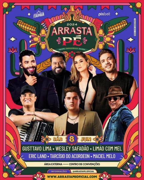 Gusttavo Lima, Wesley Safadão, Limão com Mel, Eric Land, Tarcísio do Acordeon e Maciel Melo - Arrasta Pé 2024