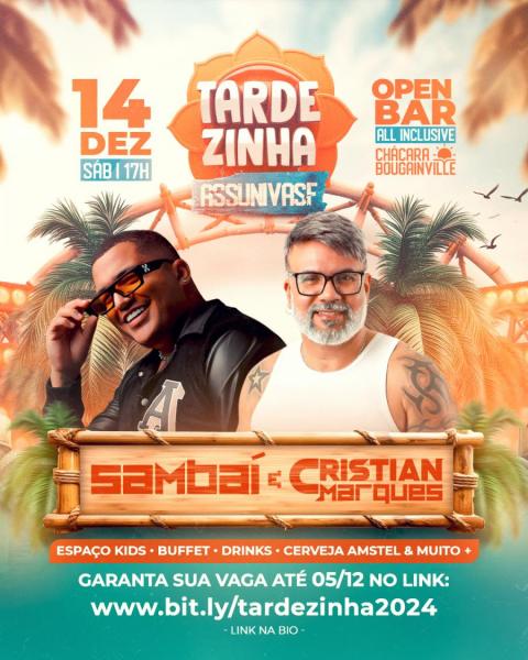Sambaí e Cristian Marques - Tardezinha Assunvasf