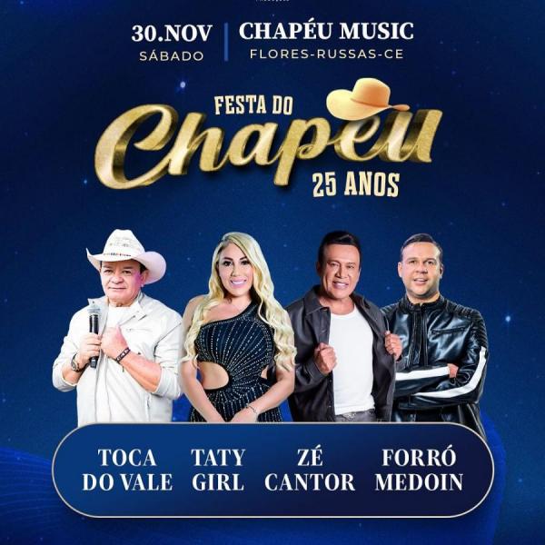 Toca do Vale, Taty Girl, Zé Cantor e Forró Medoin - Festa do Chapéu 25 anos