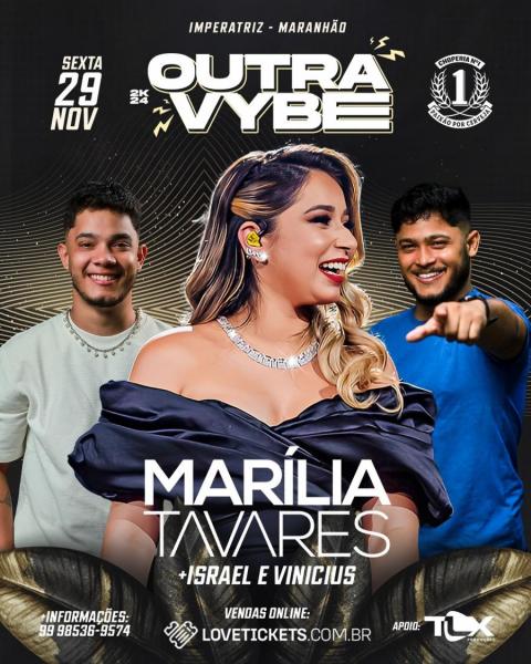 Marília Tavares e Israel & Vinícius