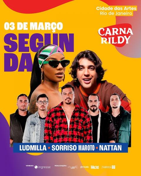 Ludmilla, Sorriso Maroto e Nattan - Carnarildy