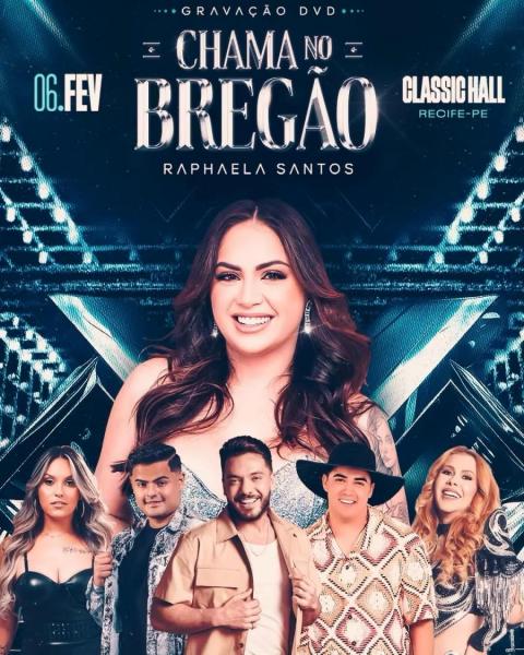 Raphaela Santos, Seu Desejo, Wesçeu Safadão, Joelma e Natanzinho Lima - Chama no Bregão