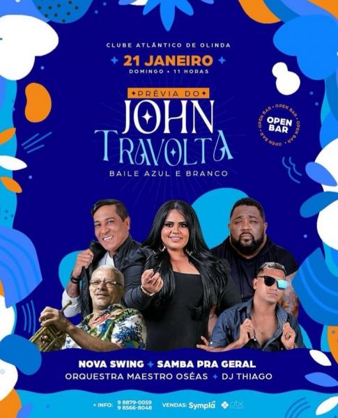 Nova Swing, Samba Pra Geral, Orquestra Maestro Oséas e Dj Thiado - Baile Azul & Branco - Prévia do John Travolta