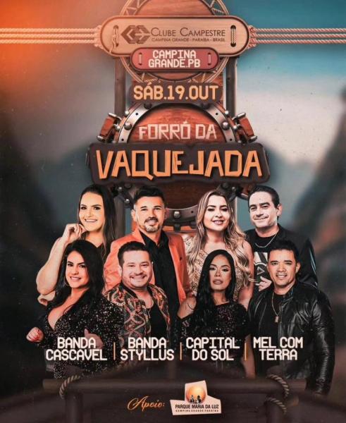 Banda Cascavel, Banda Styllus, Capital do Sol e Mel com Terra - Forró da Vaquejada