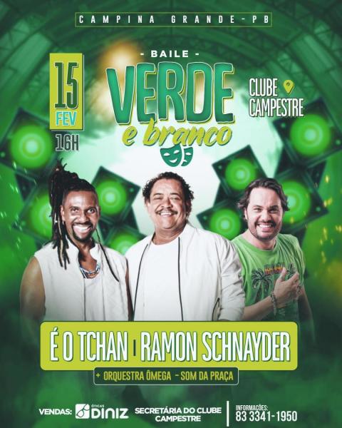 É o Tchan, Ramon Schnayder e Orquestra Ômega - Baile Verde & Branco 2025
