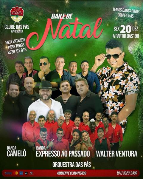 Banda Camelô, Expresso ao Passado e Walter Ventura - Baile de Natal