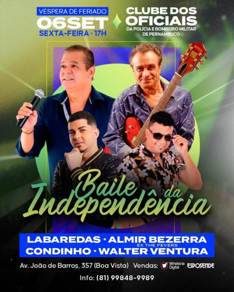 Labaredas, Almir Bezerra, Condinho e Walter Ventura - Baile da Independência