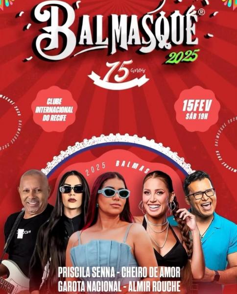 Priscila Senna, Cheiro de Amor, Garota Nacional e Almir Rouche - Balmasqué 2025