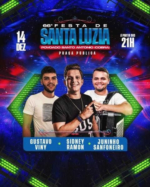 Sidney Ramon, Gustavo Viny e Juninho Sanfoneiro - 66ª Festa de Santa Luzia