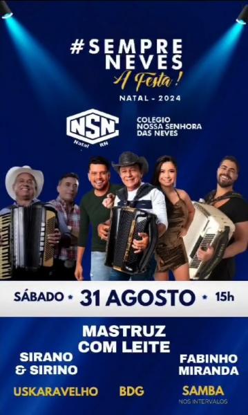 Mastruz com Leite, Sirano & Sirino, Fabinho Miranda, Uskaravelho e BDG - Sempre Neves A Festa 2024