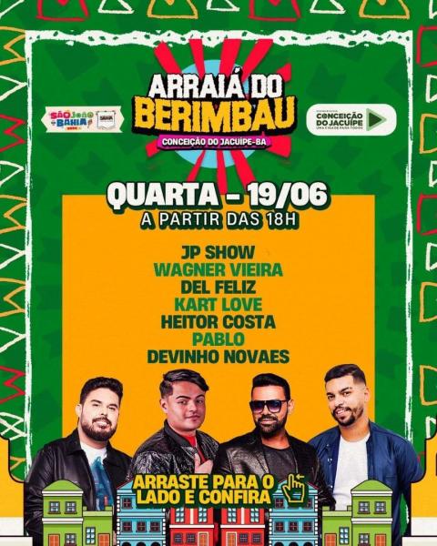 JP Show, Wagner Vieira, Del Feliz, Kart Love, Heitor Costa, Pablo e Devinho Novaes - Arraiá do Berimbau
