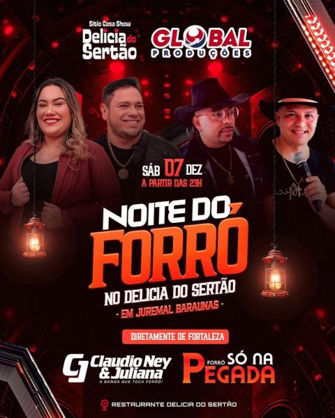 Claudio Ney & Juliana e Forró Só na Pegada - Noite do Forró