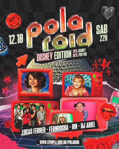Lucas Ferrer, Fernrocha, RM e Dj Ariel - Polaroid Disney Edition