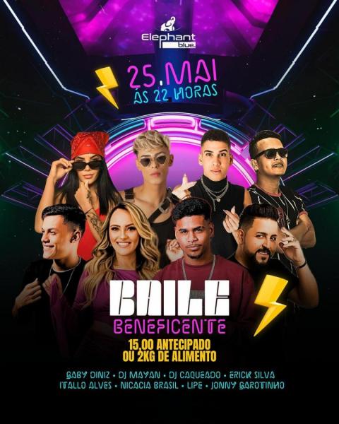 Gaby Diniz, Dj Mayan, Dj Caqueado, Erick Silva, Ítallo Alves, Nicácia Brasil, Lipe e Jonny Garotinho - Baile Beneficente