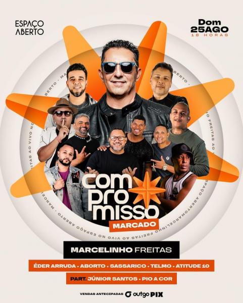 Marcelinho Freitas, Éder Arruda, Aborto, Sassarico, Telmo e Atitude 10 - Compromisso Marcado