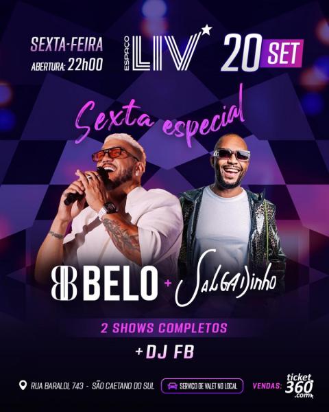 Belo e Salgainho - Sexta Especial