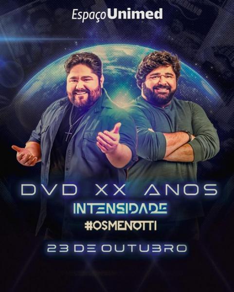 Cesar Menotti e Fabino Menotti - Os Menotti - DVD XX Anos - Intensidade