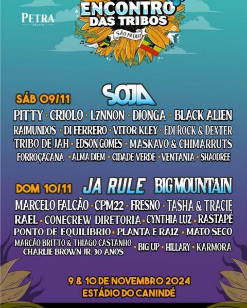 Pitty, Criolo, L7nnon, Djonga, Black Alien, Raimundos, Di Ferrero, Vitor Kley, Tribo de Jah, Edson Gomes, Maskavo & Chimarruts, Forróçacana, Alma Djiem, Cidade Verde e Ventania - Encontro das Tribos