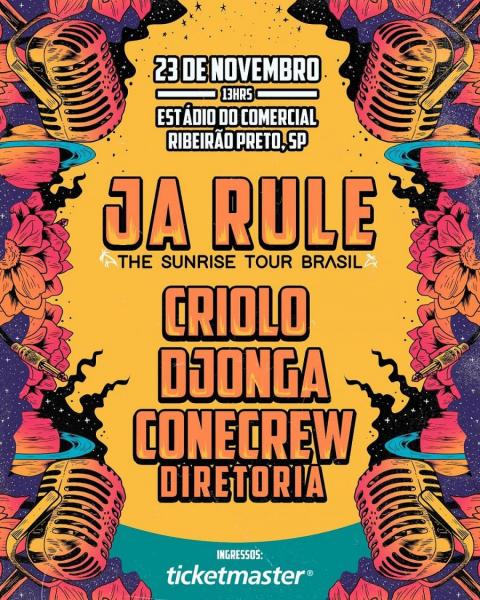 Ja Rule, Criolo, Djonga, Conecrew e Diretoria - The Sunrise Tour Brasil