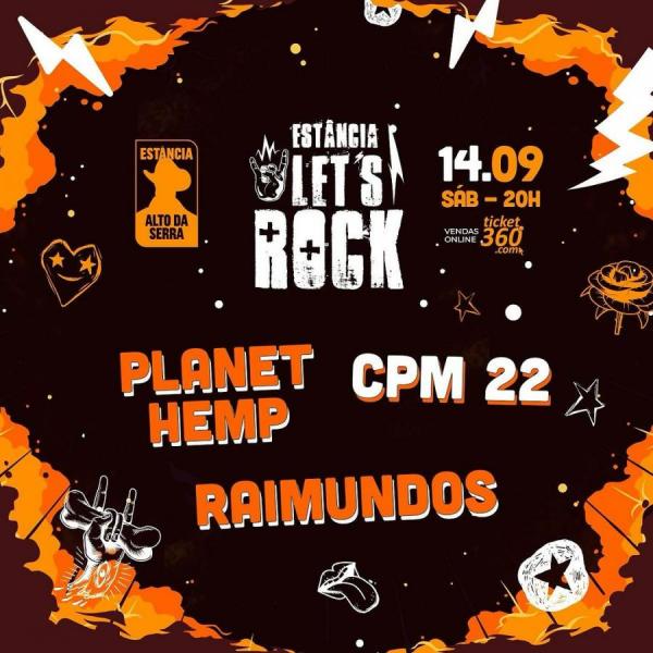 Planet Hemp, CPM 22 e Raimundos - Estância Let´s Rock