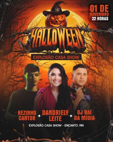 Kezinho Cantor, Dandriely Leite e Dj Rai da Mídia - Halloween Explosão Casa Show