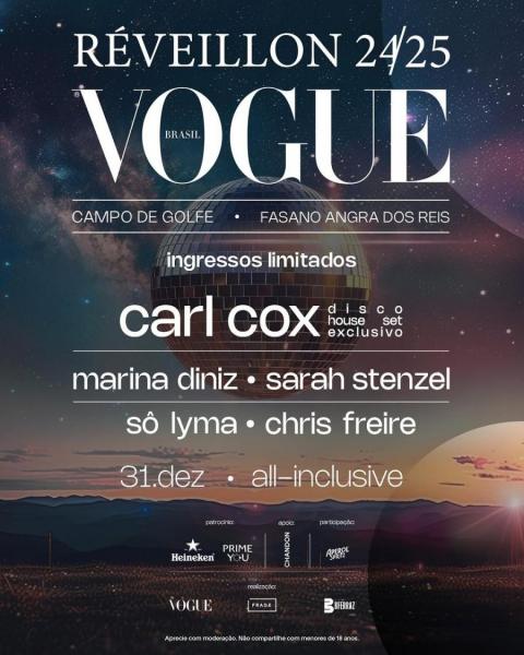 Carl Cox, Marina Diniz, Sarah Stenzel, Sô Lyma e Chris Freite - Réveillon Vogue 2025