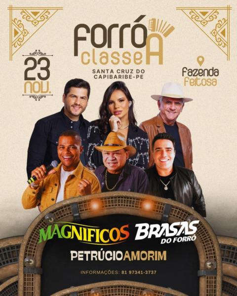 Petrúcio Amorim, Banda Magníficos e Brasas do Forró - Forró Classe A