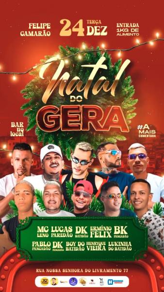 Mc Leno, Lucas Paredão, DK Batidão, Ermínio Felix, BK Pancadão, Pablo Pancadão e Boy do Batidão - Natal do Gera