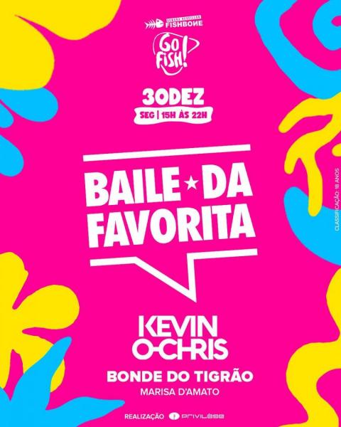 Kevin O Chris, Bonde do Tigrão e Marisa D´Amato - Baile da Favorita