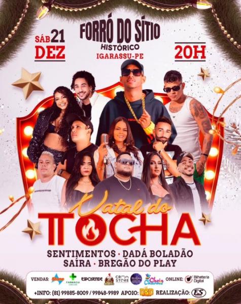 Tocha, Sentimentos, Dadá Boladão, Saíra e Bregão do Play - Natal do Tocha