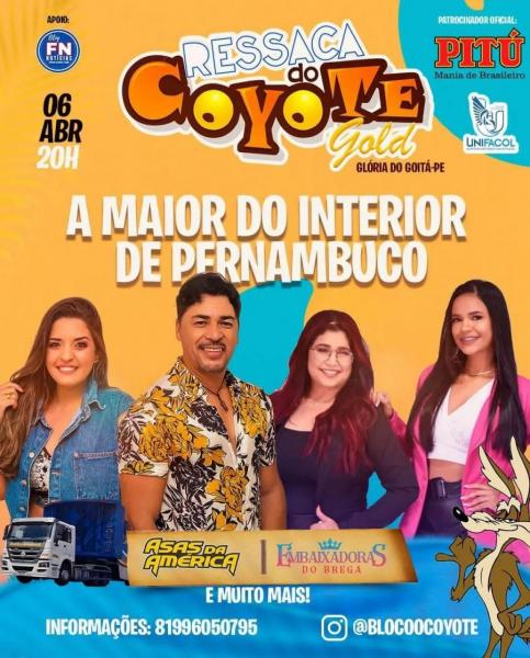 Asas da América e Embaixadoras do Brega - Ressaca do Coyote