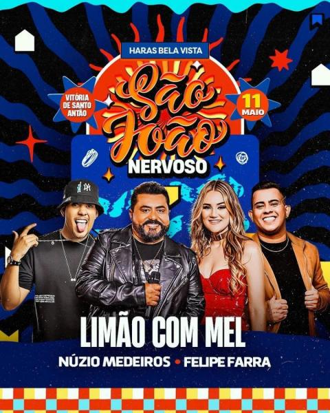 Limão com Mel, Núzio Medeiros e Felipe Farra - São João Nervoso