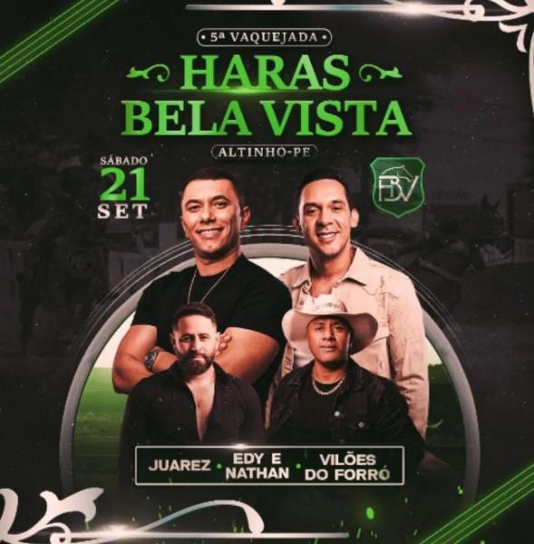 Edy & Nathan, Juarez e Vilões do Forró - 5ª Vaquejada do Haras Bela Vista