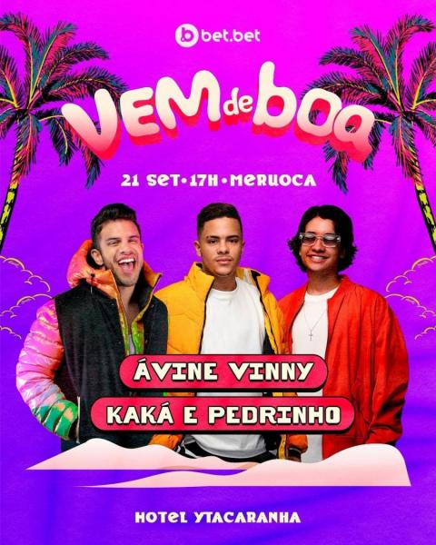 Ávine Vinny e Kaká & Pedrinho - Vem de Boa