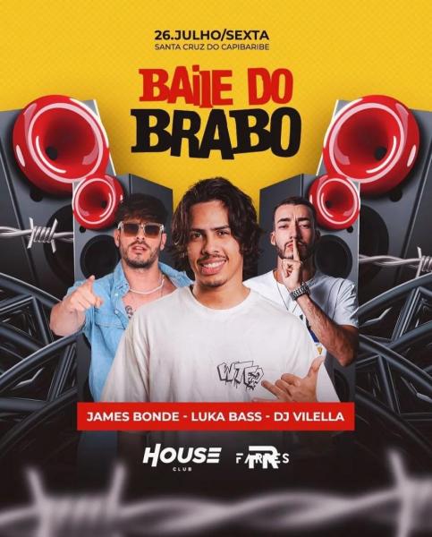 James Bonde, Luka Bass e Dj Vilella - Baile do Brabo