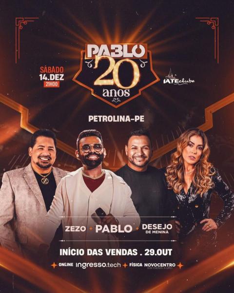 Pablo, Zezo, e Desejo de Menina - Pablo 20 anos