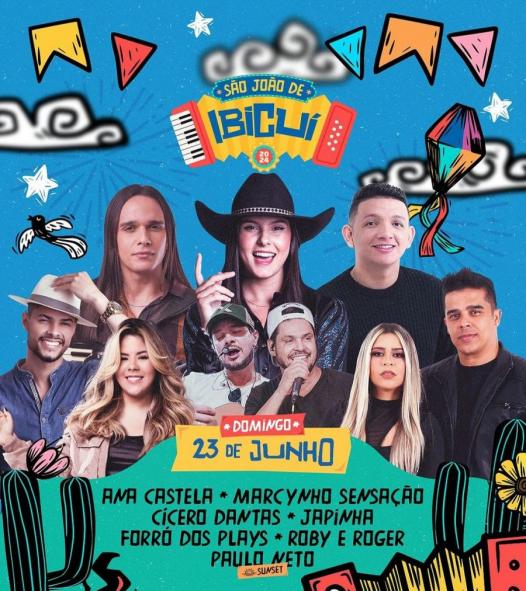 Ana Castela, Marcynho Sensação, Cícero Dantas, Japinha, Forró dos Plays, Roby & Roger e Paulo Neto