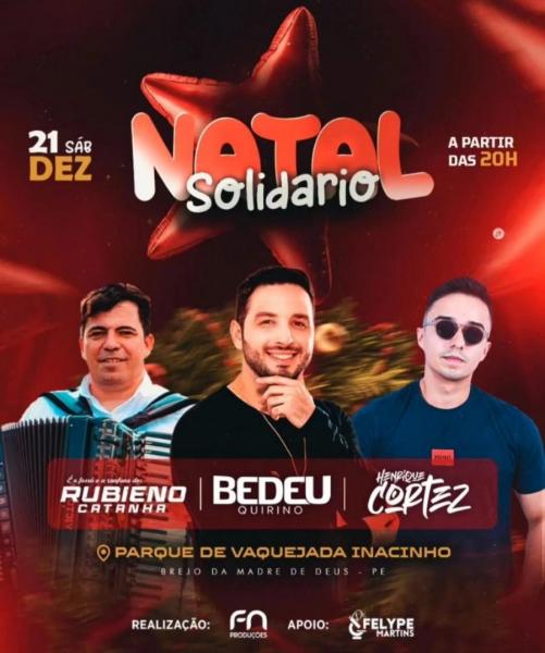 Bedeu Quirino, Rubieno Catanha e Henrique Cortez - Natal Solidário