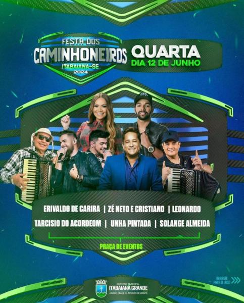 Tarcísio do Acordeon, Unha Pintada, Solange Almeida, Zé Neto & Cristiano, Leonardo e Erivaldo de Carira - Festa dos Caminhoneiros 2024