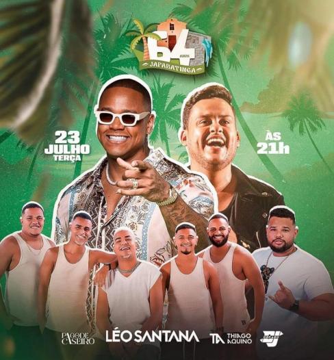 Léo Santana, Pagode Caseiro, Thiago Aquino e Dj O Brabo