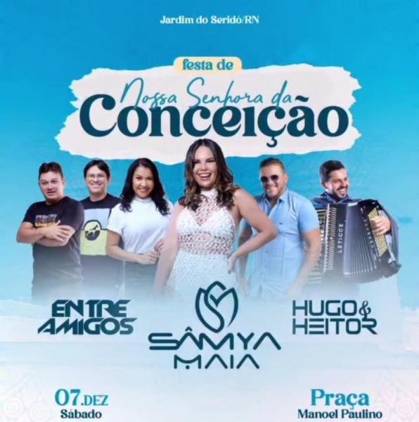 Sâmya Maia, Entre Amigos e Hugo & Heitor - Festa de Nossa Senhora da Conceição